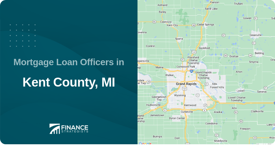 Mortgage Loan Officers in Kent County, MI