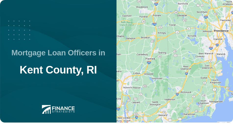Mortgage Loan Officers in Kent County, RI