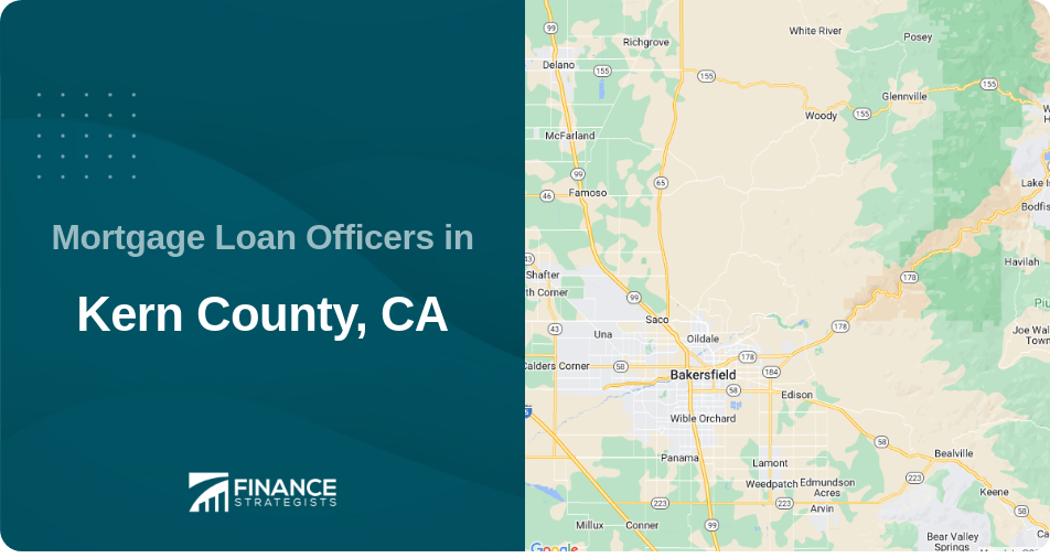 Mortgage Loan Officers in Kern County, CA