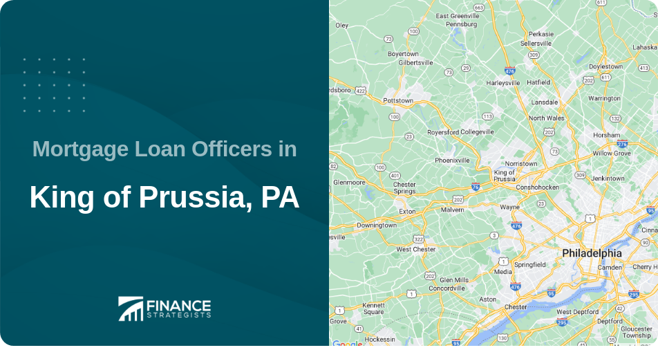 Mortgage Loan Officers in King of Prussia, PA