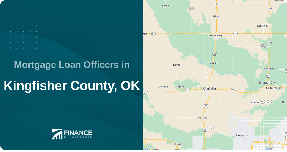 Mortgage Loan Officers in Kingfisher County, OK