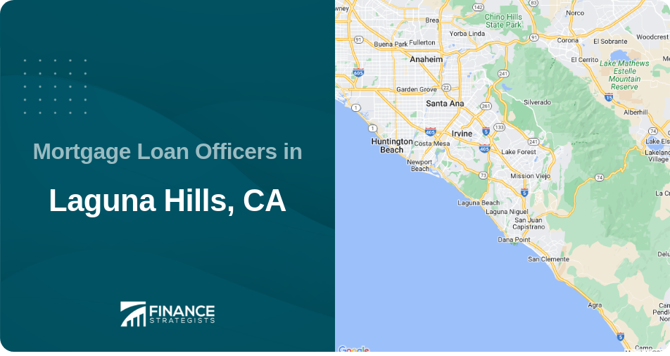 Mortgage Loan Officers in Laguna Hills, CA