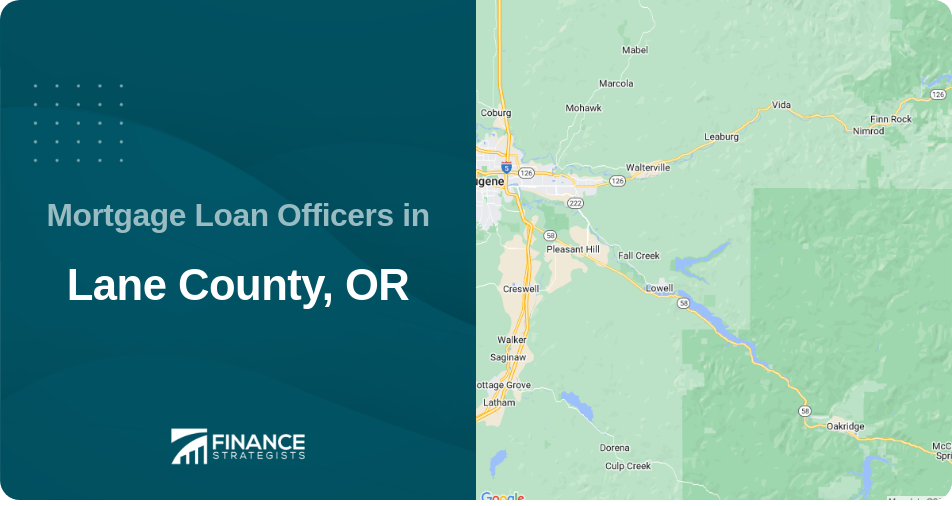 Mortgage Loan Officers in Lane County, OR