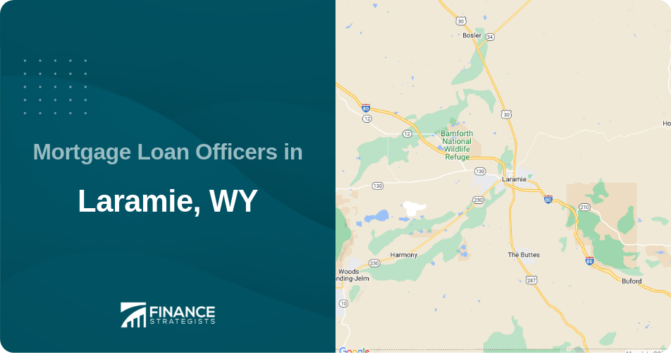 Mortgage Loan Officers in Laramie, WY