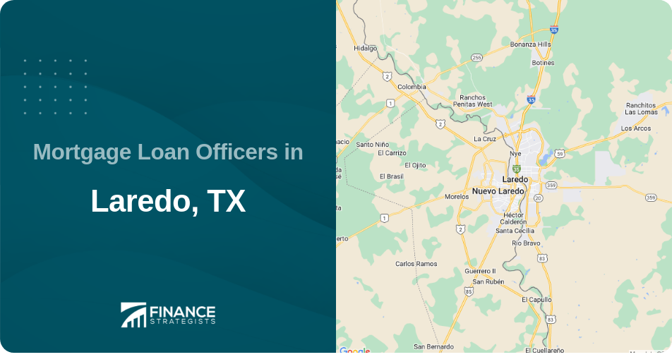 Mortgage Loan Officers in Laredo, TX