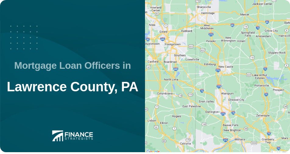 Mortgage Loan Officers in Lawrence County, PA