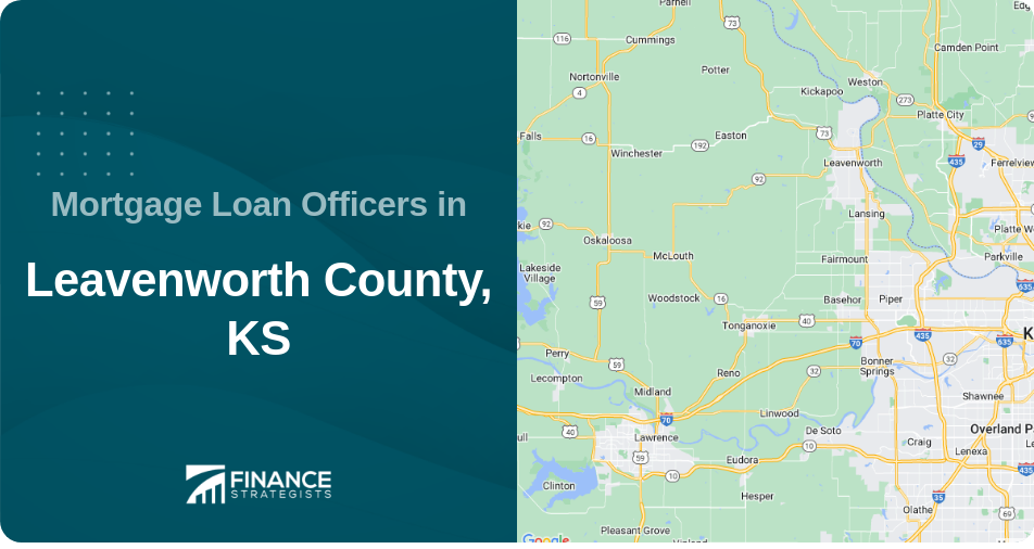Mortgage Loan Officers in Leavenworth County, KS