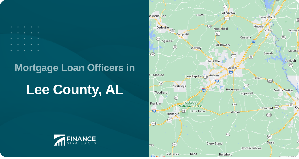 Mortgage Loan Officers in Lee County, AL