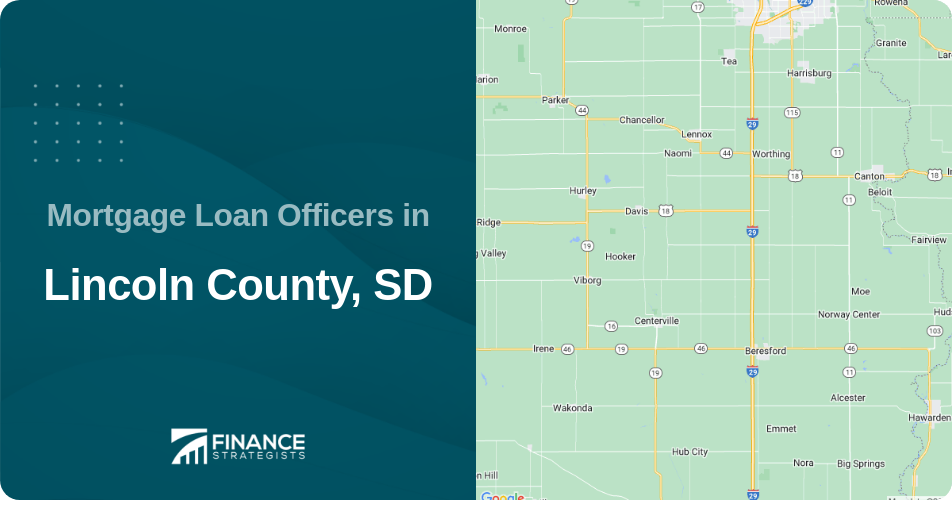 Mortgage Loan Officers in Lincoln County, SD