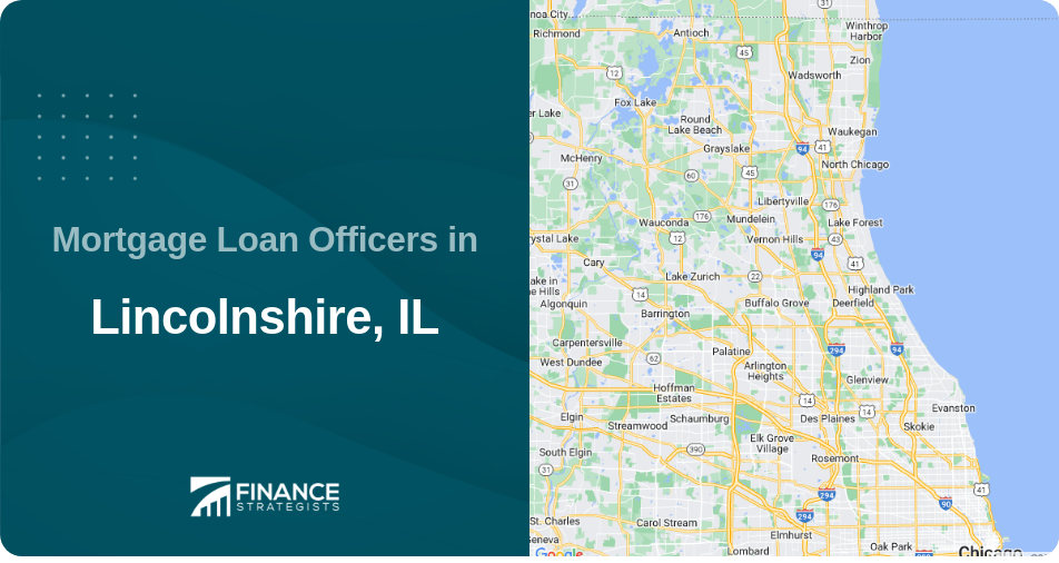 Mortgage Loan Officers in Lincolnshire, IL