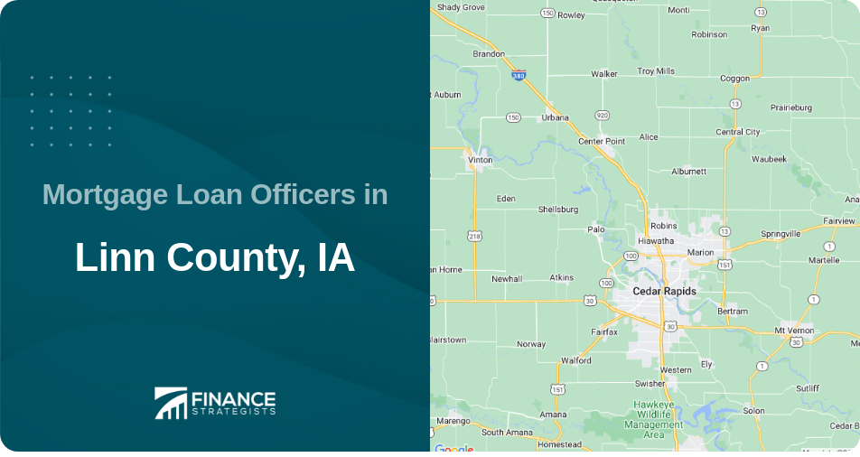 Mortgage Loan Officers in Linn County, IA