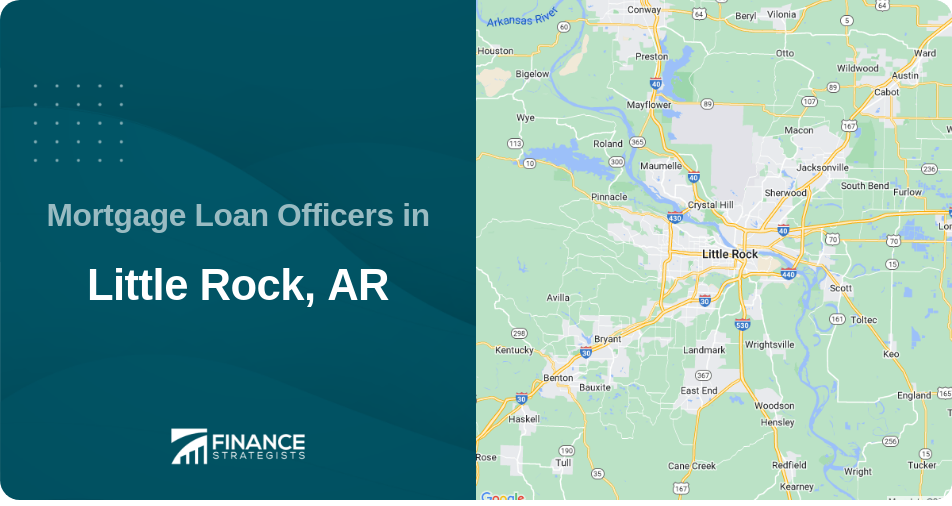 Mortgage Loan Officers in Little Rock, AR