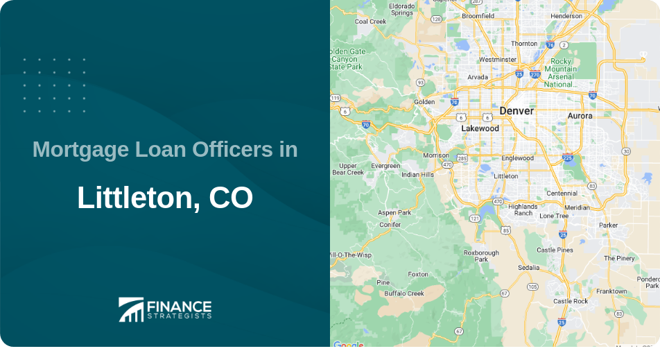 Mortgage Loan Officers in Littleton, CO