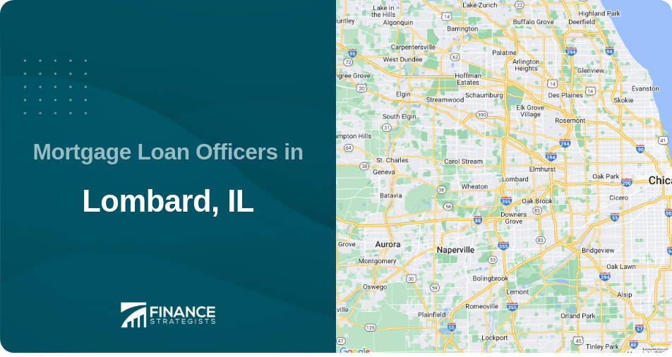 Mortgage Loan Officers in Lombard, IL