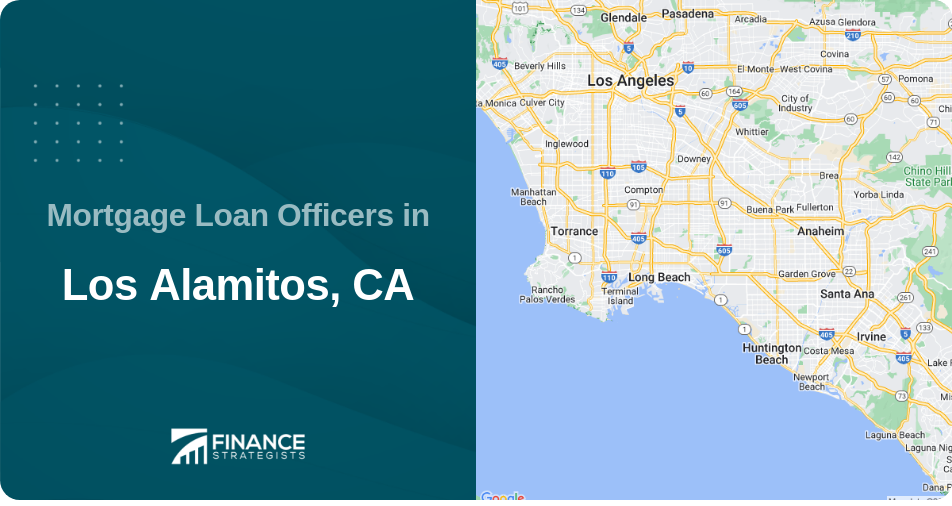 Mortgage Loan Officers in Los Alamitos, CA