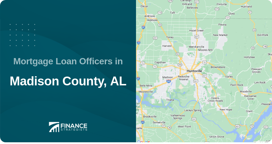 Mortgage Loan Officers in Madison County, AL