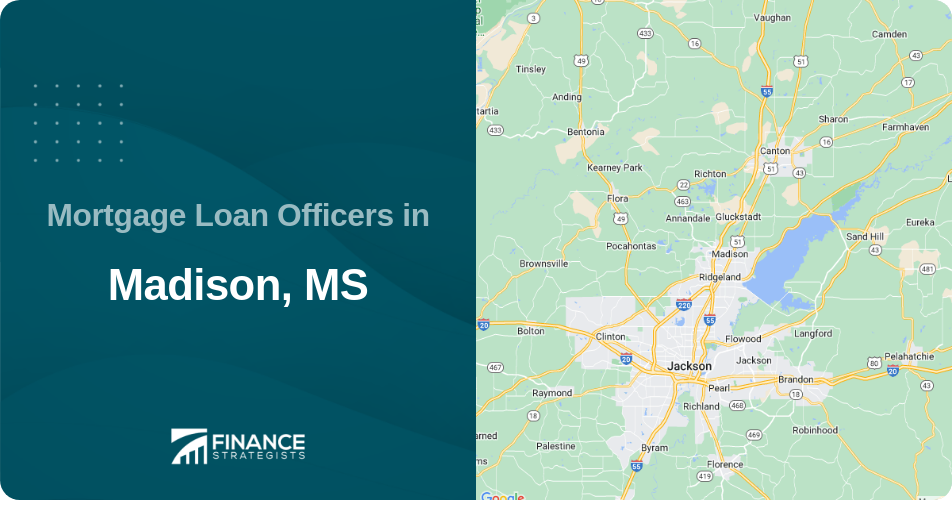 Mortgage Loan Officers in Madison, MS