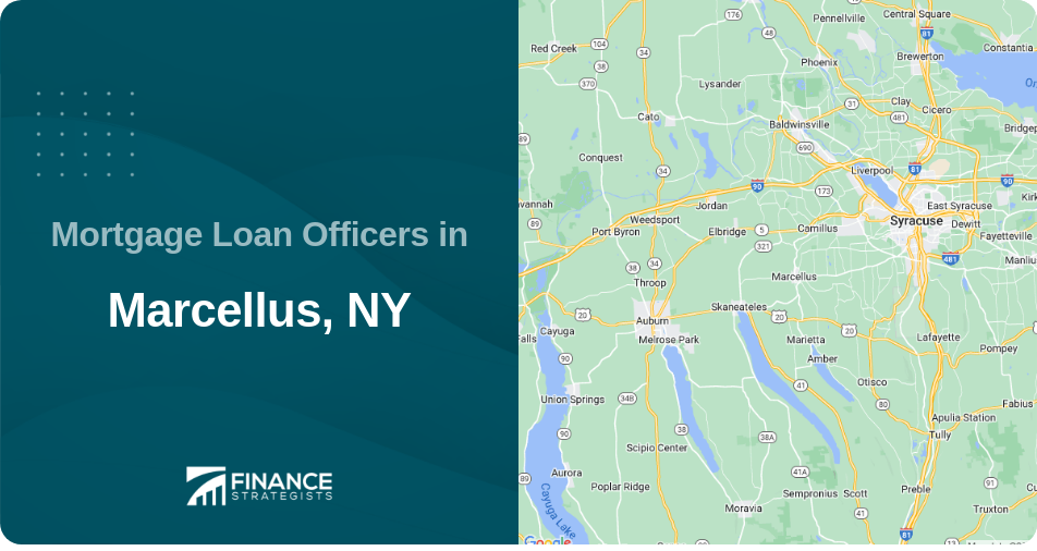 Mortgage Loan Officers in Marcellus, NY