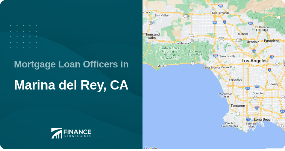 Mortgage Loan Officers in Marina del Rey, CA