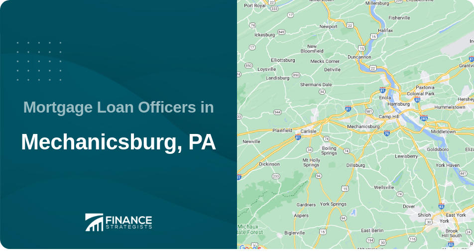 Mortgage Loan Officers in Mechanicsburg, PA