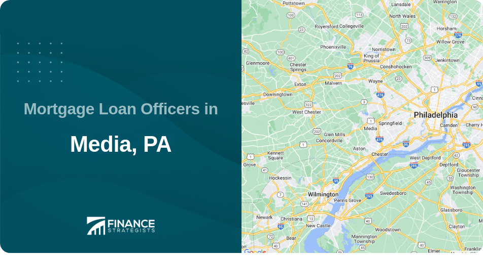 Mortgage Loan Officers in Media, PA