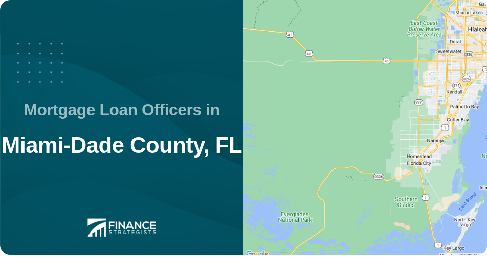 Mortgage Loan Officers in Miami-Dade County, FL