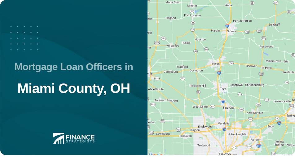 Mortgage Loan Officers in Miami County, OH