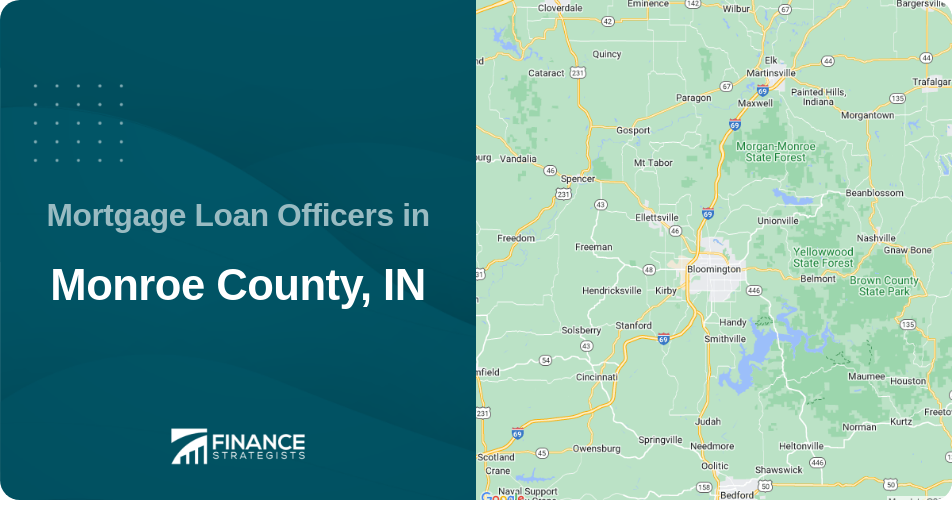 Mortgage Loan Officers in Monroe County, IN