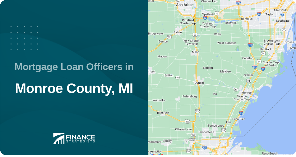 Mortgage Loan Officers in Monroe County, MI