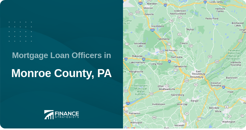 Mortgage Loan Officers in Monroe County, PA