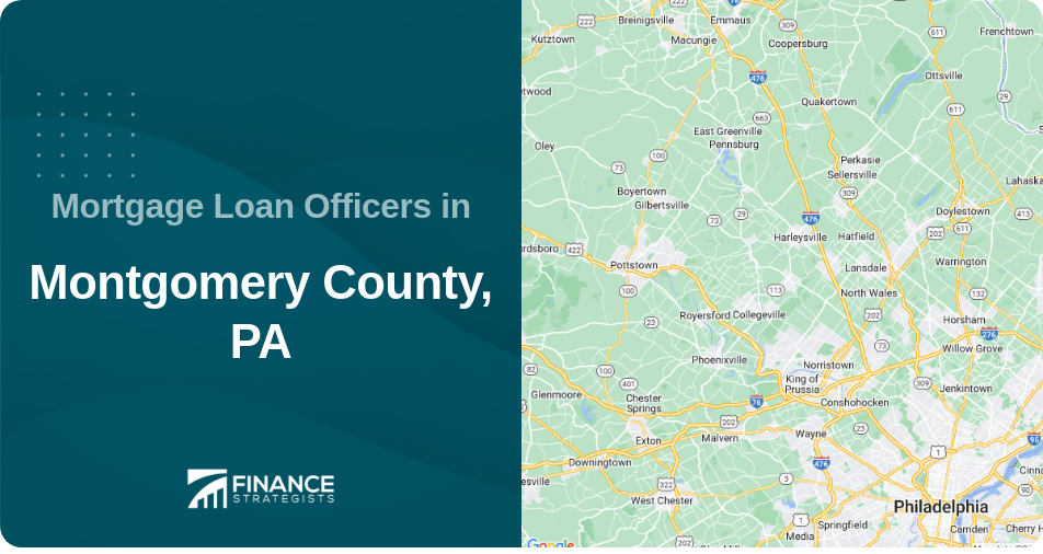 Mortgage Loan Officers in Montgomery County, PA