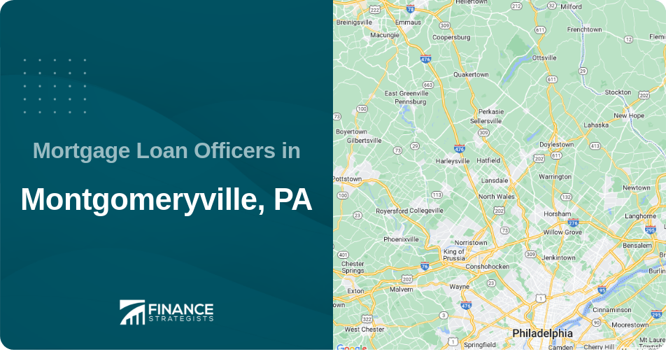 Mortgage Loan Officers in Montgomeryville, PA