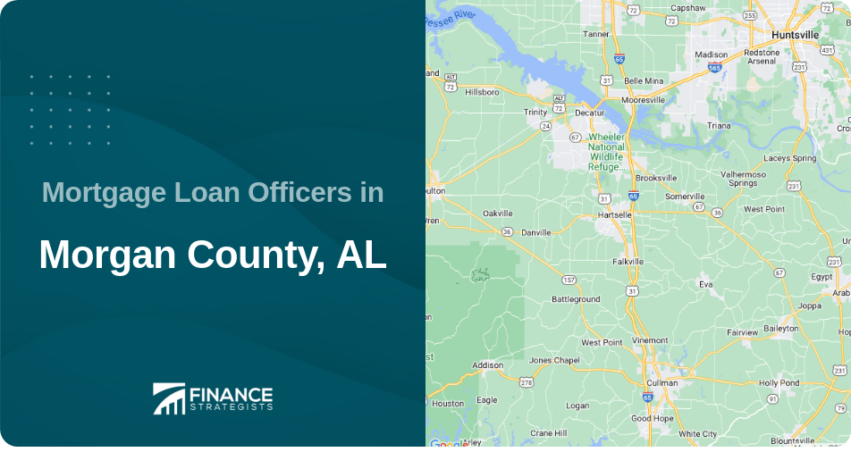 Mortgage Loan Officers in Morgan County, AL