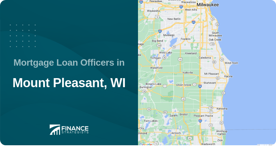 Mortgage Loan Officers in Mount Pleasant, WI