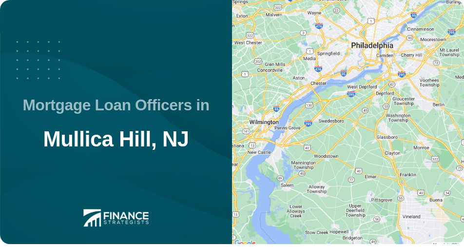 Mortgage Loan Officers in Mullica Hill, NJ