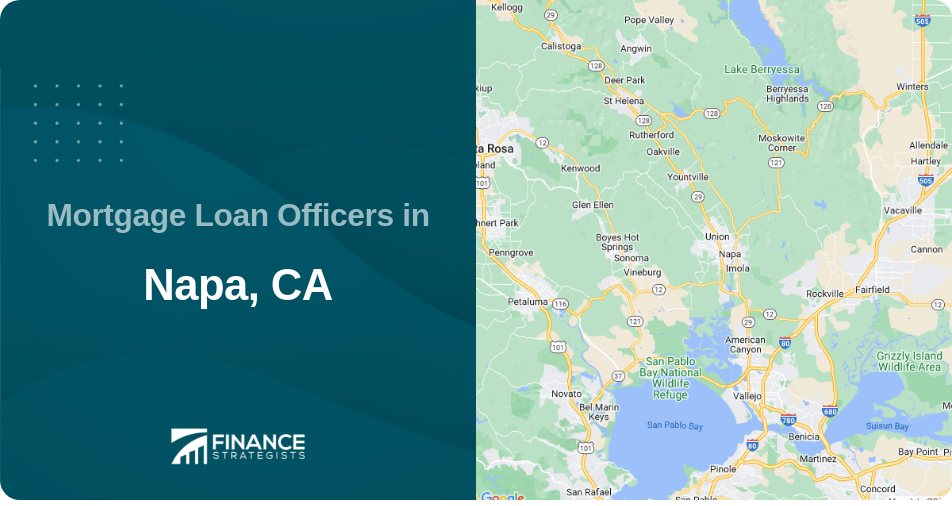 Mortgage Loan Officers in Napa, CA