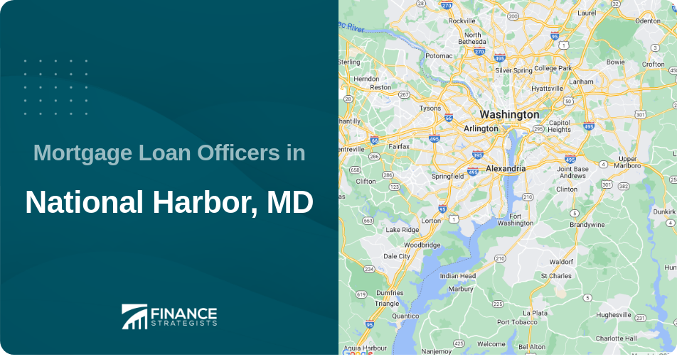 Mortgage Loan Officers in National Harbor, MD