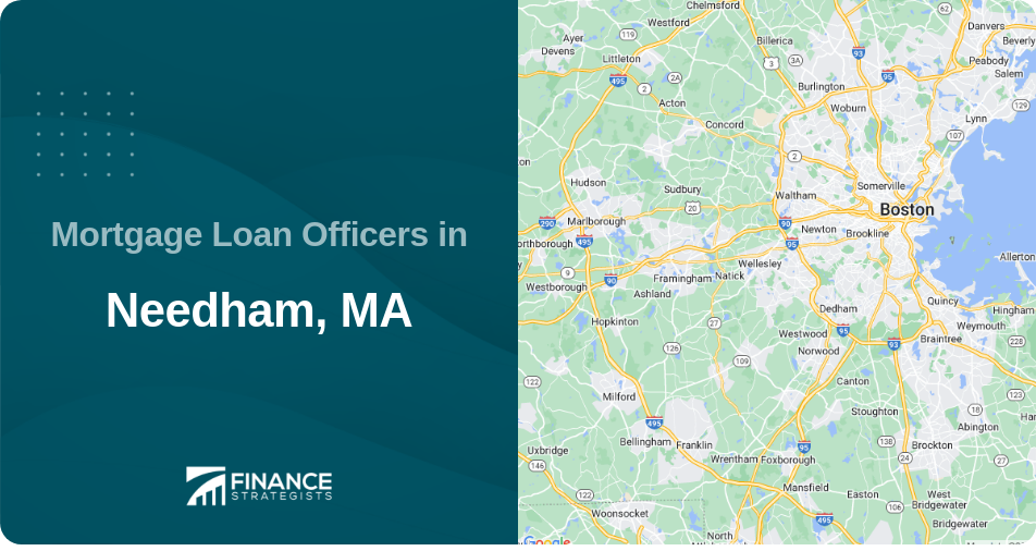 Mortgage Loan Officers in Needham, MA