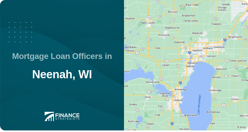 Mortgage Loan Officers in Neenah, WI