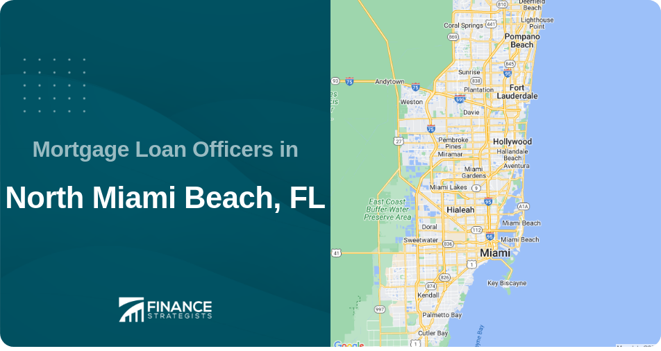 Mortgage Loan Officers in North Miami Beach, FL