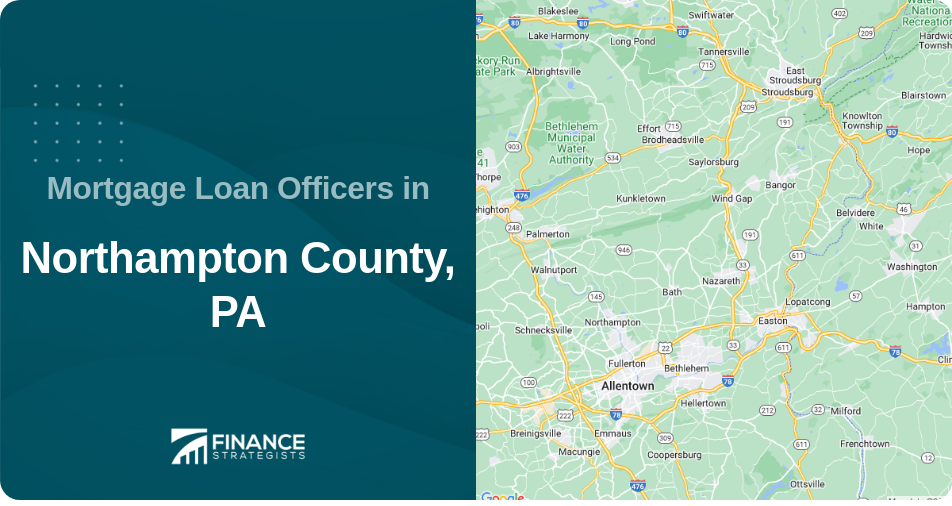Mortgage Loan Officers in Northampton County, PA