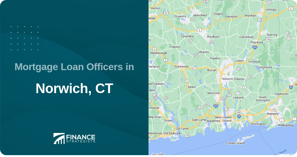 Mortgage Loan Officers in Norwich, CT