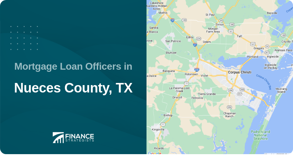 Mortgage Loan Officers in Nueces County, TX