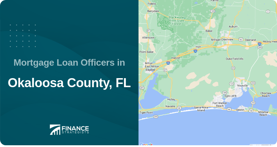 Mortgage Loan Officers in Okaloosa County, FL