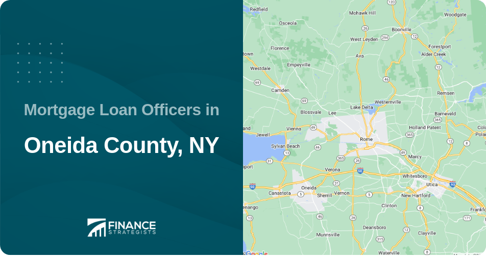 Mortgage Loan Officers in Oneida County, NY