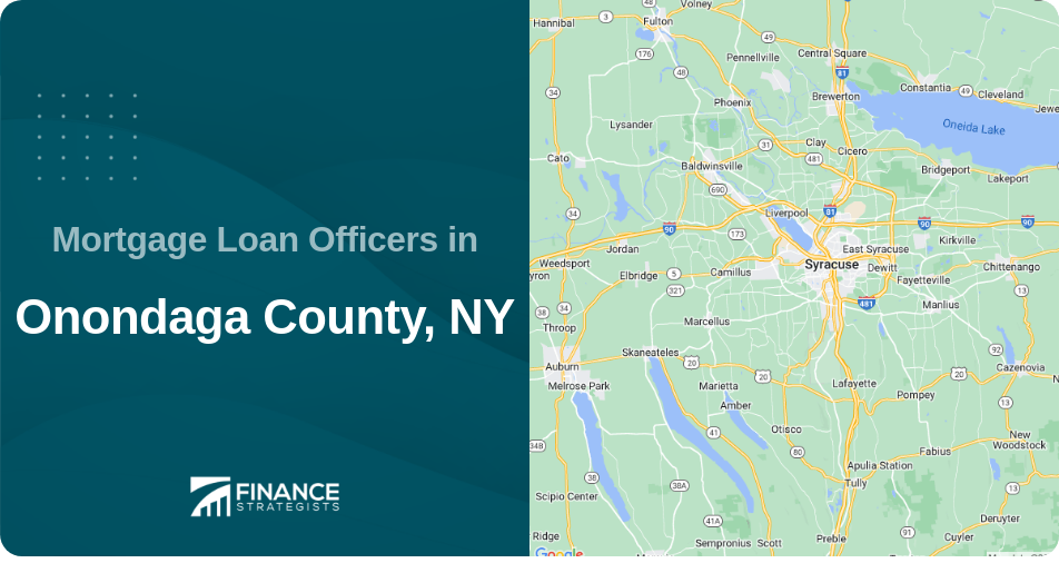 Mortgage Loan Officers in Onondaga County, NY