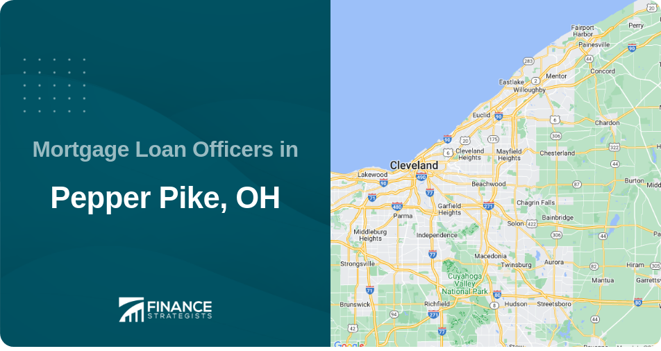 Mortgage Loan Officers in Pepper Pike, OH
