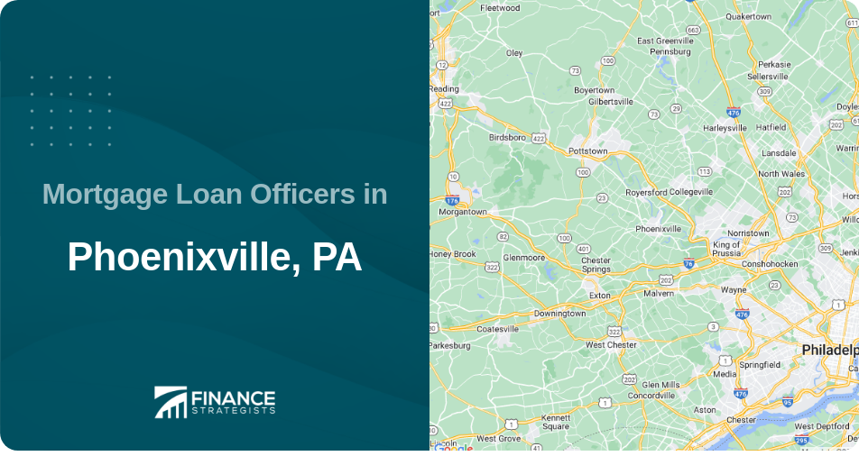 Mortgage Loan Officers in Phoenixville, PA