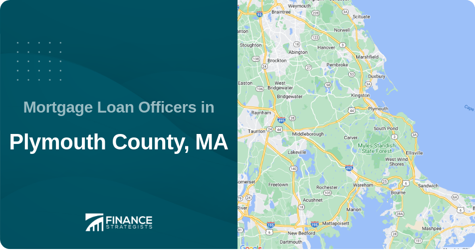 Mortgage Loan Officers in Plymouth County, MA