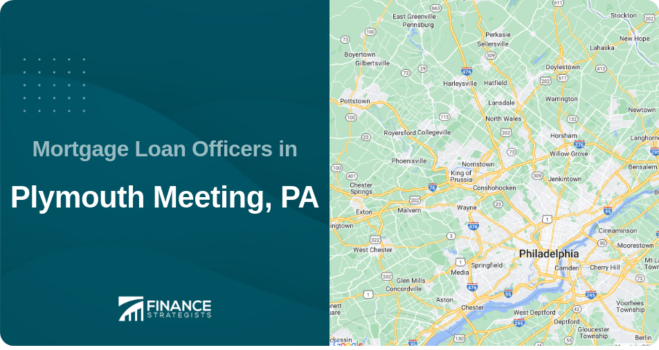 Mortgage Loan Officers in Plymouth Meeting, PA